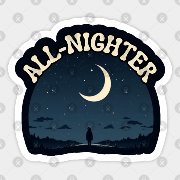 All-nighter, AMERICAN SLANG, night owl Sticker by Pattyld